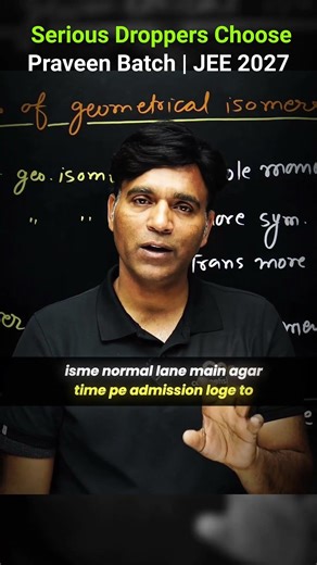 The Drop That Takes You to IIT — Praveen Batch #jee2027
