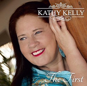 Kathy Kelly - The First