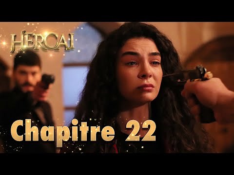 Hercai | Chapitre 22
