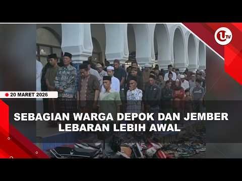 RIBUAN WARGA DEPOK DAN JEMBER SALAT IDUL FITRI KAMIS 19 MARET 2026 | U-NEWS
