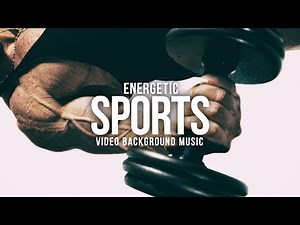 ROYALTY FREE Energetic Background Music / Sports & Workout Music Royalty Free / BGM by MUSIC4VIDEO