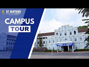 Campus Tour | St Aloysius deemed to be University Mangalore