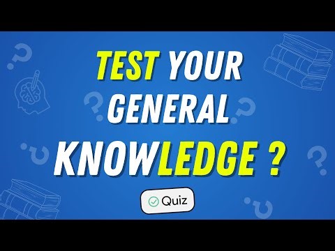 How Much Do You Know About The World?