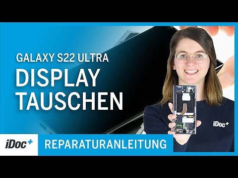 Samsung Galaxy S22 Ultra – Display tauschen [Reparaturanleitung + Zusammenbau]