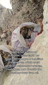 Nigeria Beryllium Mineral Mining - Investment Opportunity for the Trillion dollar economy