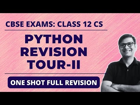 Python Revision Tour (Prt 2) One Shot Full Revision | Class 12 CS | List, String, Tuples, Dictionary