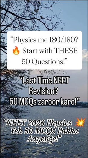 NEET 2026 Most Expected Physics MCQs NEET 2026 Physics 💥 Yeh 50 MCQs Pakka Aayenge!”