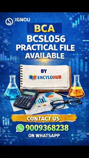 BCSL 056 PRACTICAL FILE BCA AVAILABLE #ignou #practical
