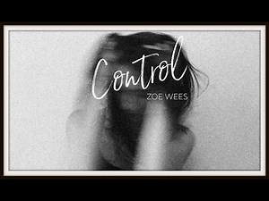 Lyrics - Vietsub || Zoe Wees - Control