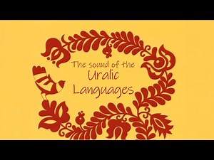 Sound of the Uralic Languages (35 languages and dialects)