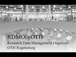 OTH Regensburg | Wie erstelle ich einen Datenmanagementplan mit RDMO
