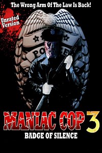 Maniac Cop III: Badge of Silence - Alchetron, the free social encyclopedia