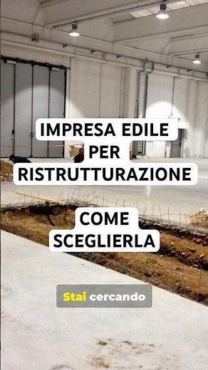 Come scegliere un’impresa edile per ristrutturazione
