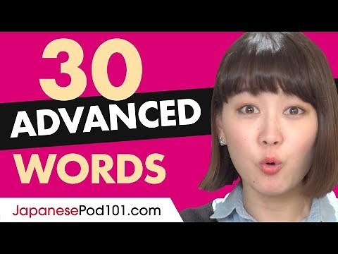 30 Advanced Japanese Words (Useful Vocabulary)
