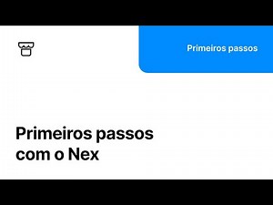 Nex Getting Started Guide - Nex