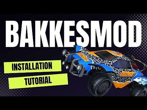 How to Install Bakkesmod On PC in Less Than 3 Minutes!