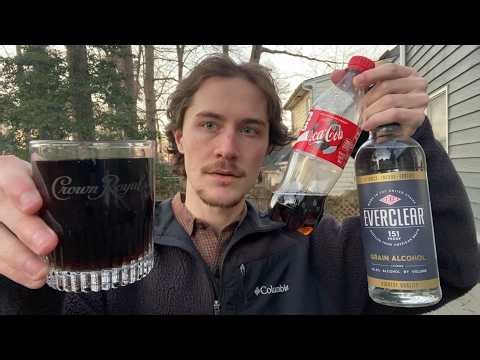 Drinking an Everclear and Coke for the First Time