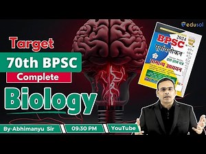 Target 70th BPSC Pre Exam | Complete Ghatna Chakra Science for 70th BPSC | Biology for 70th BPSC