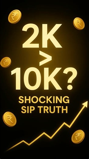 2k ki sip va 10k ki sip Kaun Jyada return degi ? |#shorts