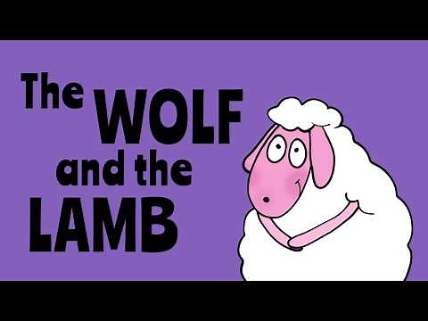 Aesop's Fables for Children - The Wolf and the Lamb READ ALOUD Kids Story with a Moral
