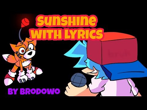Fnf Sunshine lyrics | Vs Sonic.exe | brodowo |