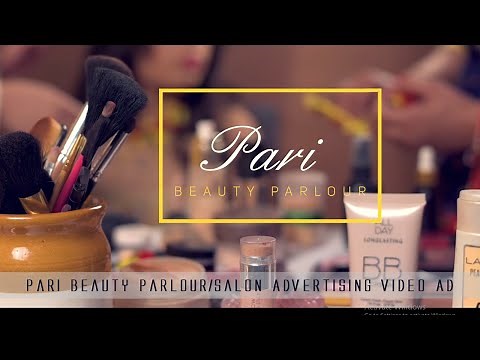 Pari Beauty Parlour & Salon/Advertising Video Ad ||