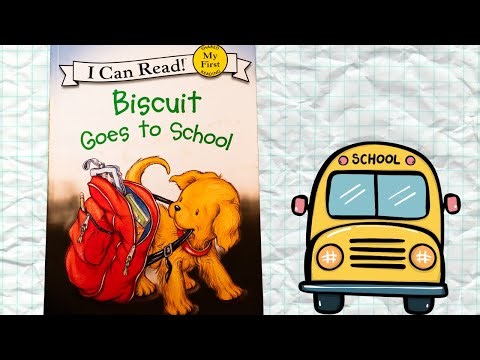 Biscuit Goes to School // Read Aloud // Story time for Kids