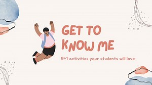 "Get to Know Me" Activities