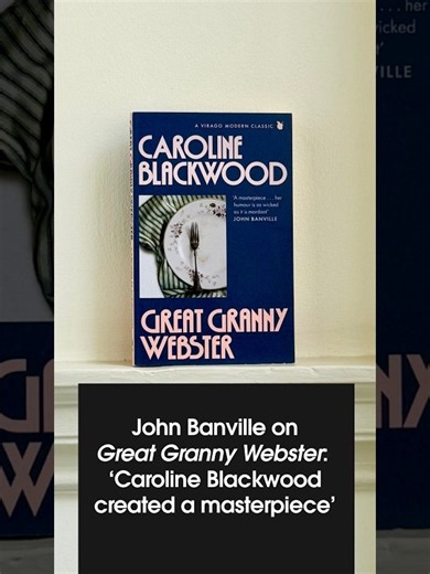 John Banville on Great Granny Webster | The Booker Prize