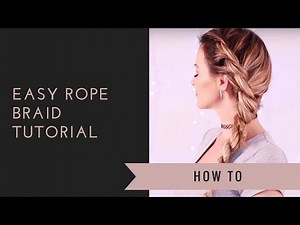 Easy Rope Braid Tutorial