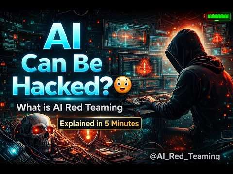 What is AI Red Teaming? Explained in 5 Minutes (Beginner Guide)