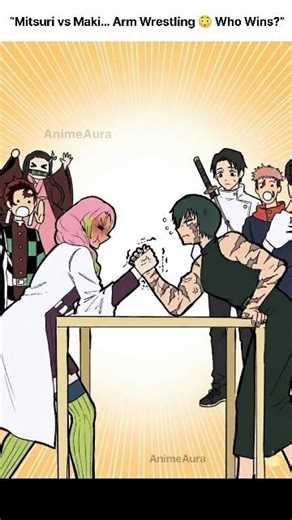 Mitsuri vs Maki ...Arm wrestling who Win's 💀⁉️#jjk