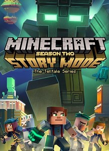 Minecraft: Story Mode - Season Two - описание, системные требования, оценки, дата выхода