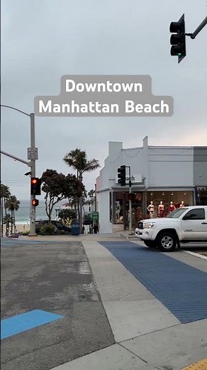 Downtown Manhattan Beach | California