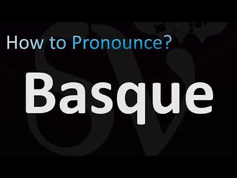 How to Pronounce Basque
