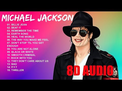Michael Jackson ► Greatest Hits - Best Songs Collection Full Album | 8D Audio 🎧