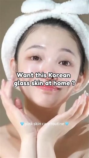 Korean glass skin at home ✨ Just 1 simple routine for glow, smooth texture & poreless finish!