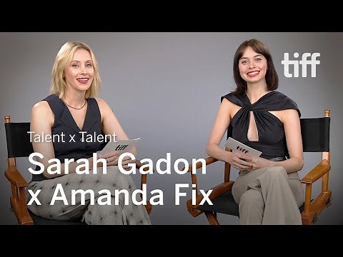 Sarah Gadon x Amanda Fix | Talent x Talent | NORTH OF NORMAL | TIFF 2023
