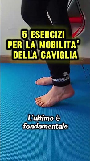 5 esercizi per migliorare la mobilità della caviglia #ginnasticadolce #gym #perte #mobilità #fitness