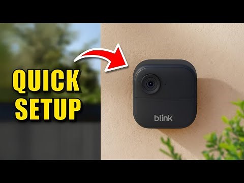 How to Setup Blink Outdoor 4 Camera