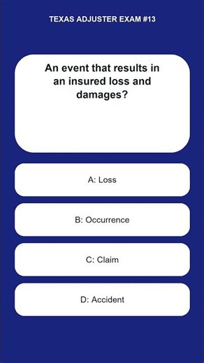 Texas Adjuster Exam #13