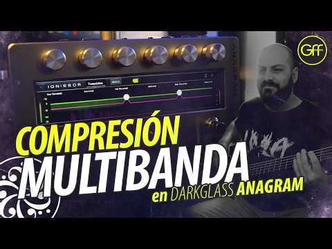 PREMIUM Multiband Compression: Darkglass Ignissor