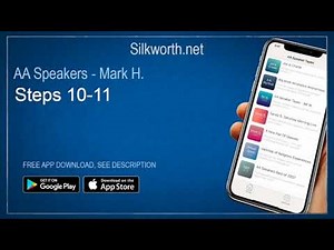 AA Speakers - Mark H : STEPS 10 - 11