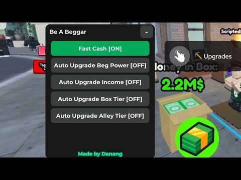 Be a Beggar Script - Fast Cash, Auto Upgrade