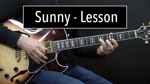 【搬运】标准曲Sunny教学，从comping到即兴思路