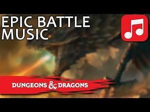 EPIC BATTLE MUSIC - Instrumental D&D Battle / Fight Fantasy theme
