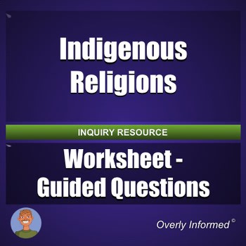 Indigenous Religions Worksheet - Guided Questions