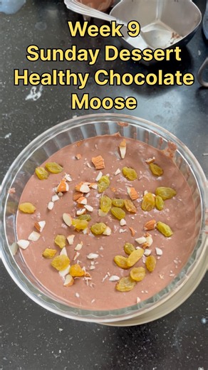 Week 9 Sunday dessert Healthy chocolate moose #healthydessert #chocolate