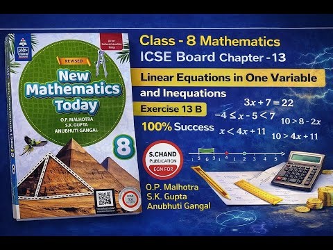 LINEAR EQUATIONS IN ONE VARIABLE AND INEQUATIONS |CHAPTER - 13 | EXERCISE 13B | CLASS 8 | ICSE BOARD