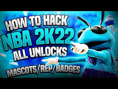 HOW TO HACK NBA 2K22 (UNLOCK ALL BADGES, REP, & MASCOTS FOR FREE) WORKING AFTER LATEST PATCH!!!